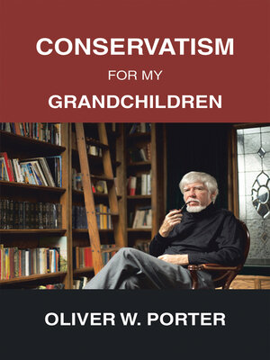 cover image of Conservatism for My Grandchildren